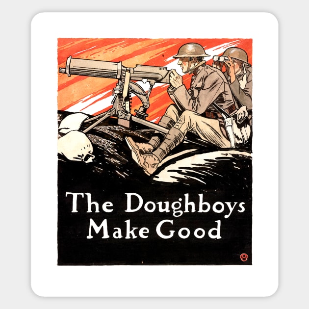 The Doughboys Make Good. Sticker by truthtopower